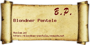 Blondner Pentele névjegykártya